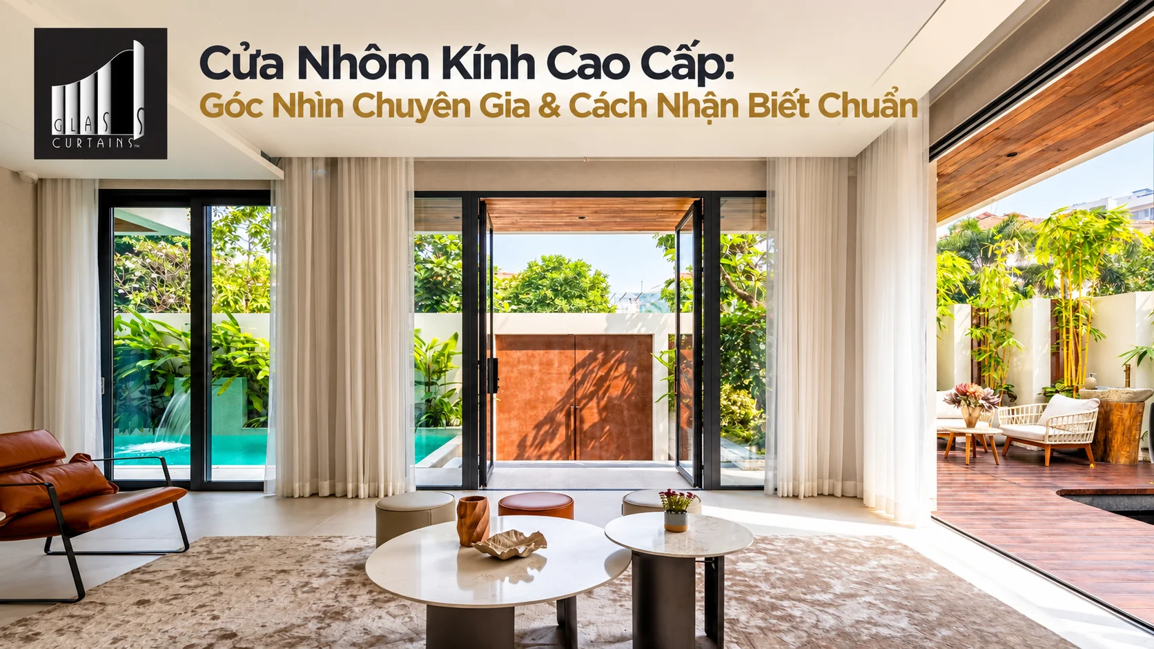 Cửa nhôm kính cao cấp sang trọng hiện đại - Cách Nhận Biết Chuẩn